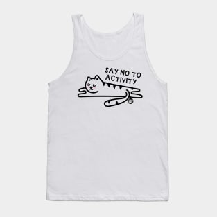 NO ACTIVITY CAT Tank Top